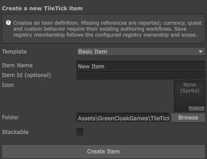 Actual Create Item wizard with template, name, stable ID, icon, folder and stackable settings.